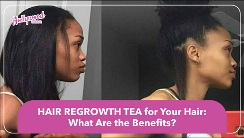 What Is Hair Regrowth Herbal Hair Conditioning Tea - Discover the Benefits