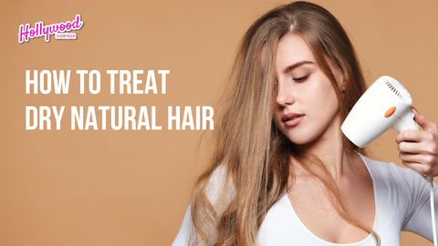 How to Treat Dry Natural Hair?